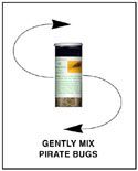 Gently Mix Pirate Bugs